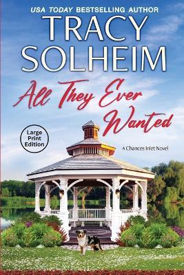 All They Ever Wanted - Tracy Solheim - cover