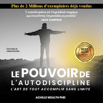LE POUVOIR DE L'AUTODISCIPLINE