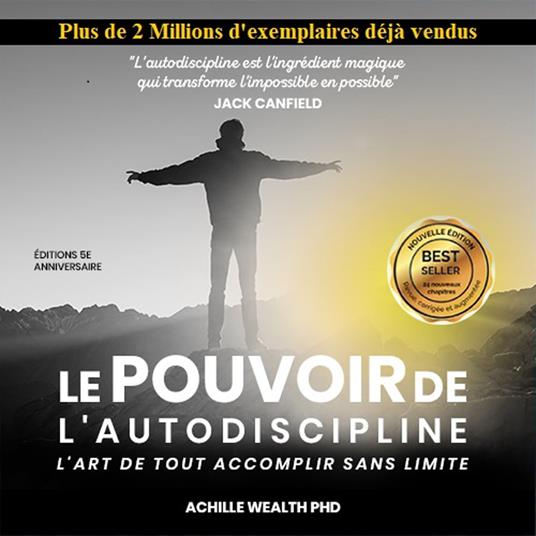 LE POUVOIR DE L'AUTODISCIPLINE
