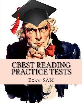 CBEST Reading Practice Tests: CBEST Test Preparation Reading Study Guide - Exam Sam - cover
