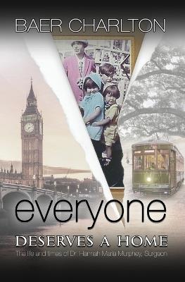 Everyone Deserves a Home - Baer Nmi Charlton - cover