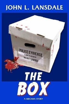 The Box: A Mecana Story - John L Lansdale - cover