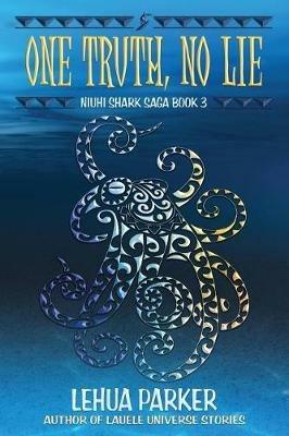 One Truth, No Lie - Lehua Parker - cover