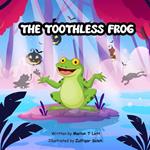 The Toothless Frog
