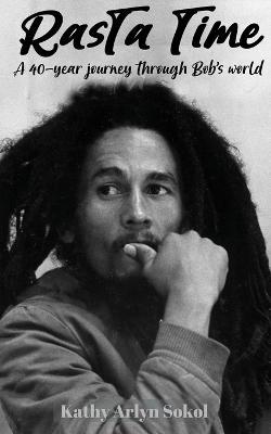 Rasta Time - Kathy Arlyn Sokol - cover