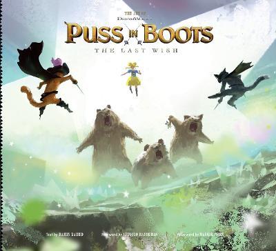 The Art of DreamWorks Puss in Boots: The Last Wish - Ramin Zahed - cover