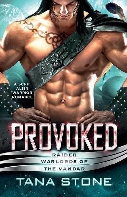 Provoked - Tana Stone - cover