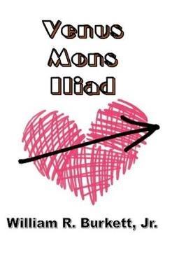 Venus Mons Iliad - William R Burkett - cover