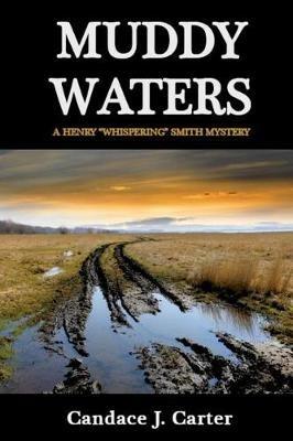 Muddy Waters - Candace J Carter - cover