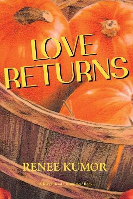 Love Returns - Renee Kumor - cover