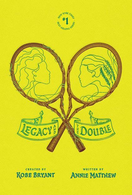 Legacy and the Double - Kobe Bryant,Annie Matthew - ebook