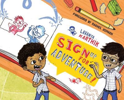 Sign Up for Adventure!: The Doodling Duo Vs. Spaghetti Monster - Lavanya Karthik - cover