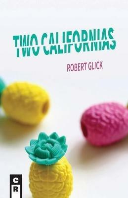 Two Californias - Robert Glick - cover