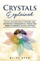 Crystals Explained - Riley Star - cover