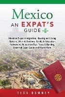 Mexico: An Expat's Guide - Tess Downey - cover