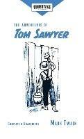 The Adventures of Tom Sawyer (Adventure Classics)