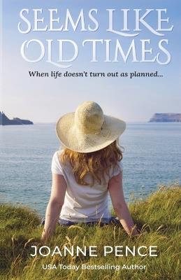 Seems Like Old Times - Joanne Pence - cover