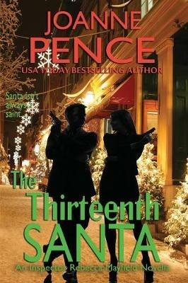 The Thirteenth Santa - A Novella [Large Print]: An Inspector Rebecca Mayfield Mystery - Joanne Pence - cover