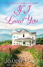 If I Loved You: The Cabin of Love & Magic
