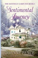 Sentimental Journey: The Cabin of Love & Magic