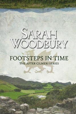 Footsteps in Time - Sarah Woodbury - cover