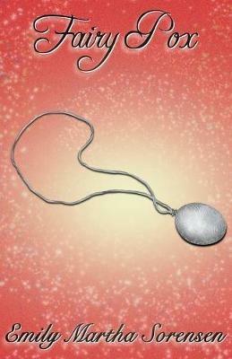 Fairy Pox - Emily Martha Sorensen - cover