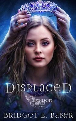 Displaced - Bridget E Baker - cover