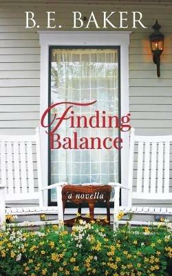 Finding Balance - B E Baker - cover