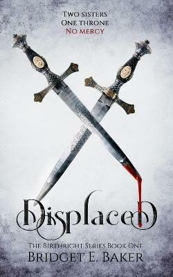 Displaced - Bridget E Baker - cover