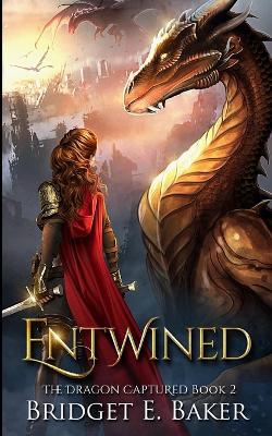 Entwined - Bridget E Baker - cover