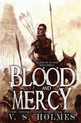 Blood and Mercy - V S Holmes - cover