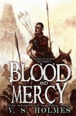 Blood and Mercy