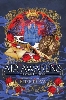 Air Awakens: The Complete Series - Elise Kova - cover
