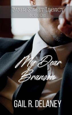 My Dear Branson - Gail R Delaney - cover