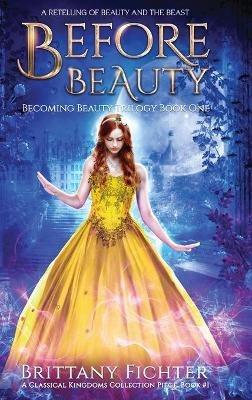 Before Beauty - Brittany Fichter - cover