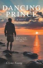 Dancing Prince: Book 5 in the Dancing Priest Series
