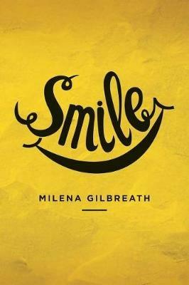 Smile - Milena Gilbreath - cover