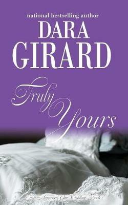 Truly Yours - Dara Girard - cover