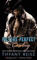 Picture Perfect Cowboy: A Western Romance