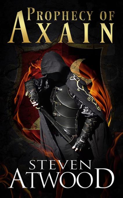 Prophecy of Axain - Steven Atwood - ebook