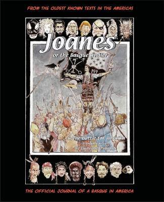Joanes or the Basque Whaler: The Battle for Amerika - Guillermo Zubiaga - cover