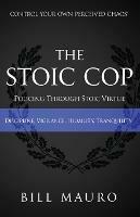 The Stoic Cop - Bill Mauro - cover