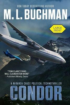 Condor (large print): a political technothriller - M L Buchman - cover