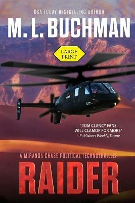 Raider (large print): a political technothriller - M L Buchman - cover