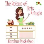 Return of Kris Kringle, The