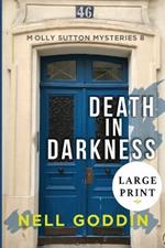 Death in Darkness: (Molly Sutton Mysteries 8) LARGE PRINT
