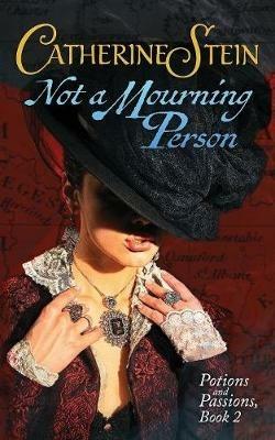 Not a Mourning Person - Catherine Stein - cover