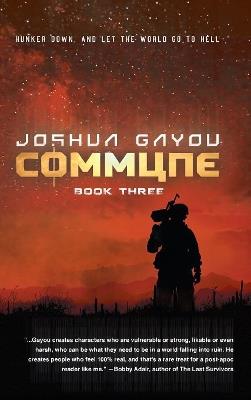 Commune: Book 3 - Joshua Gayou - cover