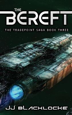 The Bereft - J J Blacklocke - cover
