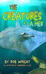 Creatures Of La Mer